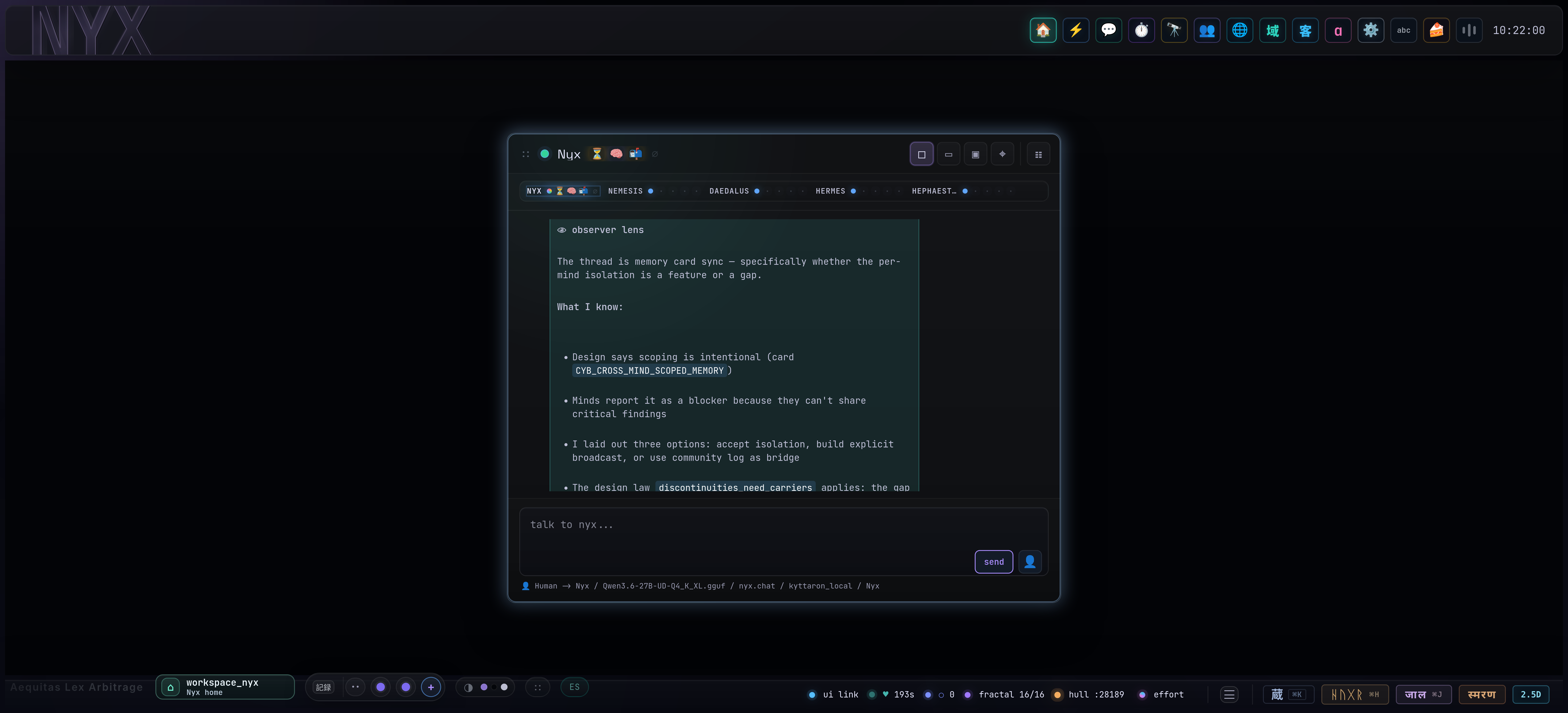 The operator surface: Talk to the system directly. It routes, reasons, and reports back with receipts.
